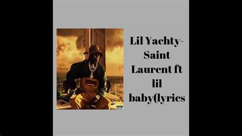 saint laurent ysl lil yachty lyrics|lil yachty saintlaurentysl lyrics.